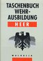 Taschenbuch Wehrausbildung